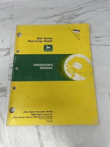 John Deere 50A Series Row-Crop Heads Operator's Manual OMH159574 Issue A7