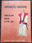 Livre MIYAMOTO MUSASHI maître de sabre japonais du XVII siècle - Ed DésIris 1998