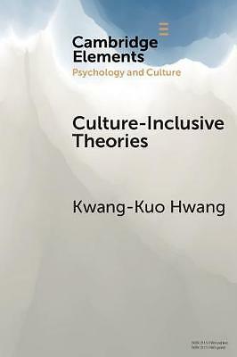 Culture-Inclusive Theories An Epistemological Strategy Hwang Paperback