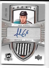 05 06 The Cup Josh Gorges RC Rookie Auto Patch #ed /199 San Jose Sharks