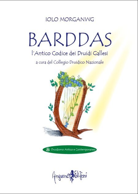 Libri Iolo Morganwg - Barddas. L'antico Codice Dei Druidi Gallesi