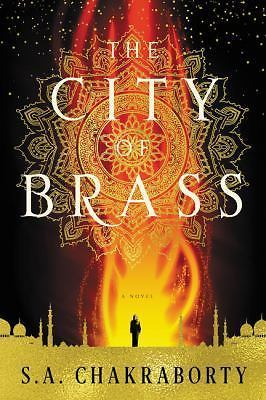 #ad #ad The City of Brass: A Novel; The Daevabad Tri Chakraborty 0062678108 hardcover $8.15