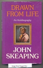 Drawn from life: An autobiography, Skeaping, John