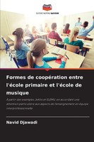 Navid Djawadi | Formes De CoopéRation Entre L'éCole Primaire Et L'éCole De...