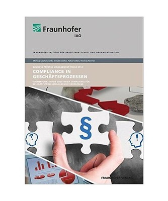 Compliance in Geschäftsprozessen: Business Process Management Tools 2014.: Busi