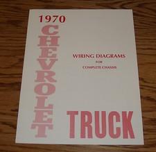1970 Chevrolet Truck Wiring Diagrams Manual for Complete Chassis 70 Chevy