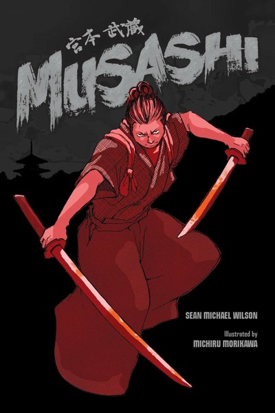 Musashi (A Graphic Novel) | Sean Michael Wilson | Englisch | Taschenbuch | 2014-image