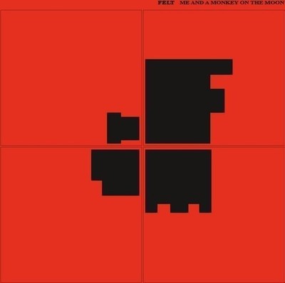 Audio Cd - Felt - Me And A Monkey On The Moon - Cd Edition  - Soulmusic Records 