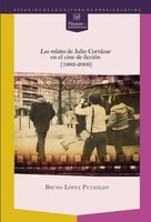 Bruno LóPez Petzoldt | Los Relatos De Julio CortáZar En El Cine De FiccióN...
