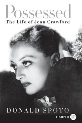 Possessed LP: The Life of Joan Crawford by Donald Spoto (English) Paperback Book