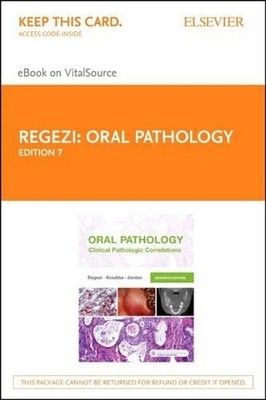 Oral Pathology - Elsevier eBook on Vitalsource (Retail Access Card): Clinical Pa