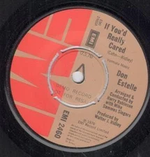 Don Estelle If You'd Really Cared 7" vinyl UK Emi 1976 Demo b/w not now EMI2460