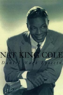 Nat King Cole - 9780374219123, Daniel Mark Epstein, hardcover
