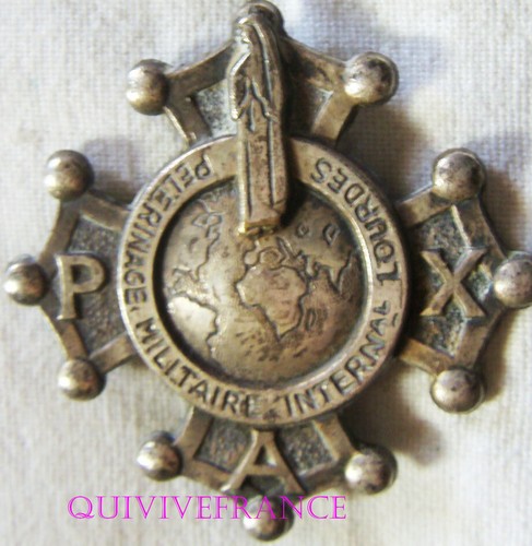 Insigne 58 èmePèlerinage Militaire International Lourdes 2016 Pichard