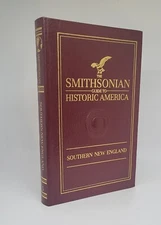 The Smithsonian Guide to Historic America Southern New England Easton Press 1989