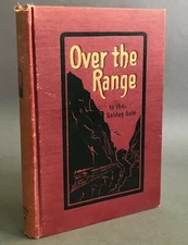 Stanley Wood   Over the Range to the Golden Gate   R.R. Donnelley & Sons  1908  
