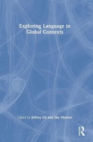 Jeffrey Gil (U. A.) | Exploring Language In Global Contexts | Buch | Englisch