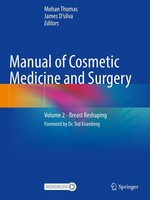 Manual Of Cosmetic Medicine And Surgery Mohan Thomas