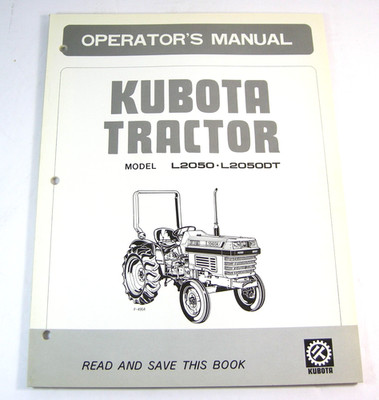 Kubota L2050 L2050DT Tractor Operator Maintenance & Schematic Diagram Manual