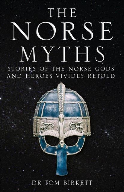The Norse Myths: Stories of The Norse Gods and by Dr Tom Birkett PAPERBACK - Image 3
