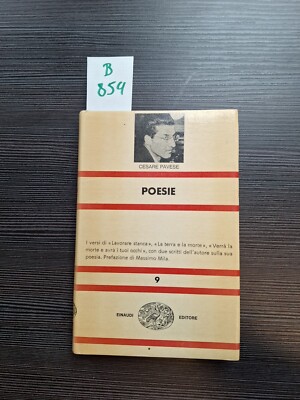 Cesare Pavese, Poesie, Einaudi, 1968 I versi di Lavorare stanca, La terra e la m