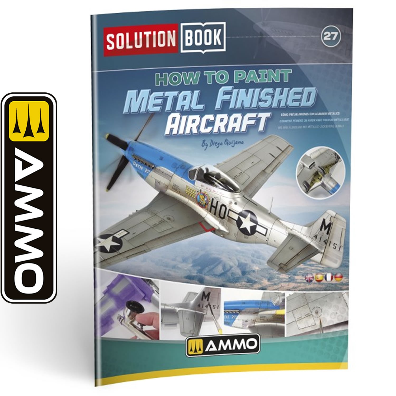 SOLUTION BOOK 27 How to Paint METAL FINISHED AIRCRAFT Paperback AMMO MIG6532