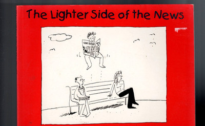 AUSTRALIANA  ,THE LIGHTER SIDE OF THE NEWS by PETER BERNER , CARTOONS