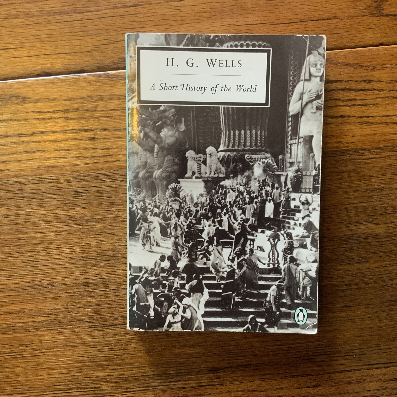 A Short History of the World (Penguin Twentieth Century Classics