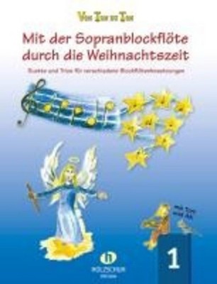 Mit der Sopranblockflöte durch die Weihnachtszeit 1, Eva-Maria Zahner