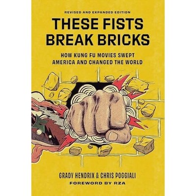 These Fists Break Bricks (Revised and Expanded Edition) -  NEW Chris Poggiali 20