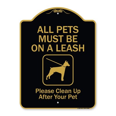 Designer Series Sign - All Pets Must Be On A Leash Please Clean Up After Your...