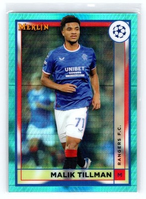 2022-23 TOPPS Merlin Chrome Aqua 150 Malik Tillman (Rangers FC)