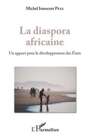 Michel Innocent Peya | La Diaspora Africaine | Taschenbuch | FranzöSisch (2020)