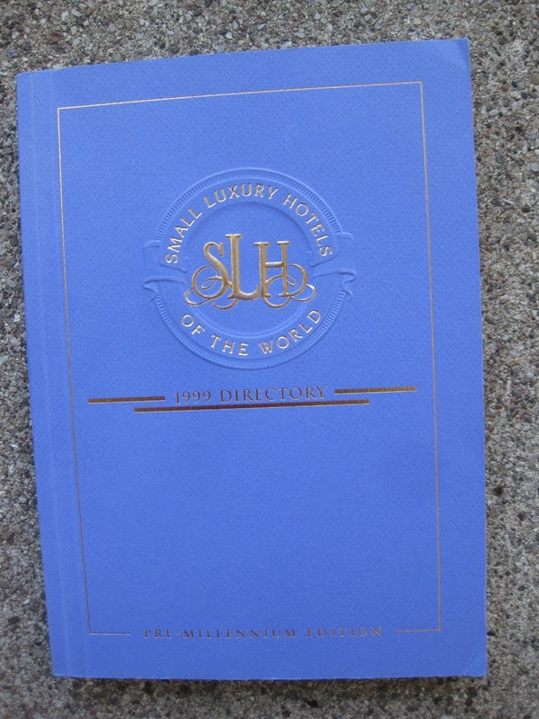 SMALL LUXURY HOTELS OF THE WORLD 1999  DIRECTORY  -  VERY  FINE