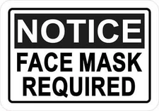 5in x 3.5in Notice Face Mask Required Vinyl Sticker Car Vehicle Bumper Decal