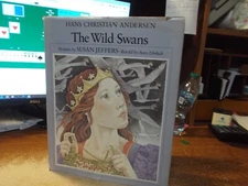 The Wild Swans - Hans Christian Andersen - 1981 - 1st PR - Susan Jeffers - HC/DJ