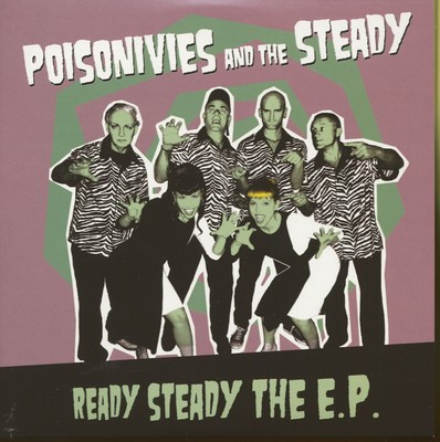 Poisonivies & The Steady - Ready Steady - The E.P. (7inch, 45rpm, EP, PS) - S...