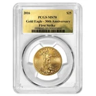 2016 $25 1/2-oz American Gold Eagle PCGS MS70 30th Anniversary FS Gold Label
