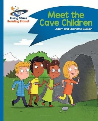 Charlotte Guilla Reading Planet - Meet the Cave Children - Blue: C (Taschenbuch)