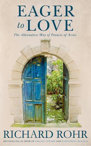 Thumbnail - Richard Rohr Eager To Love (taschenbuch)