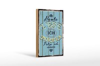 Holzschild Spruch 12X18 Cm Heute Lebe Ich Morgen Putze Ich Deko Schild