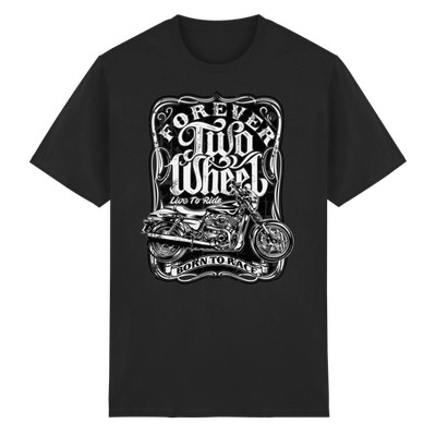 Forever Two Wheels T-Shirt Biker Shirt Chopper Custombike Motorcycle Style