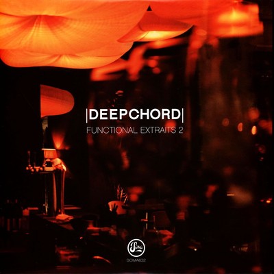 Deepchord - Functional Extraits 2 (Vinyl 12'' - 2022 - EU - Original)