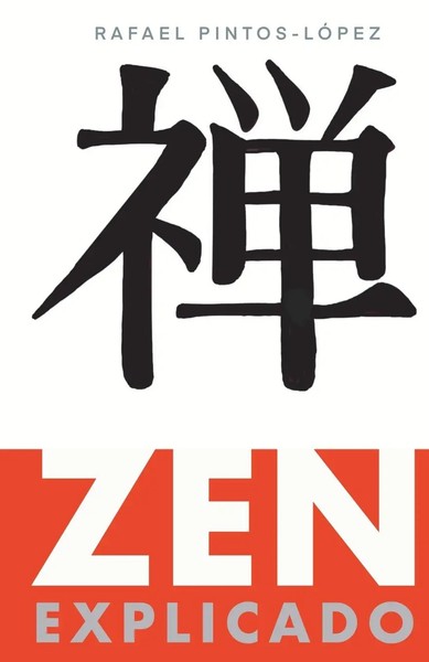 Rafael Pintos-López | Zen Explicado | Taschenbuch | Spanisch (2024)-image