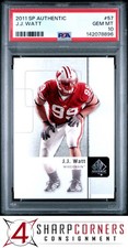 2011 SP AUTHENTIC #57 J.J. WATT RC PSA 10