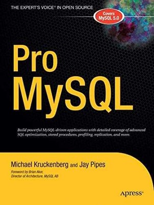 Pro MySQL (The Expert's - Paperback, by Michael Kruckenberg; Jay - Very Good