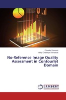 Priyanka Devunuri (U. A.) | No-Reference Image Quality Assessment In...