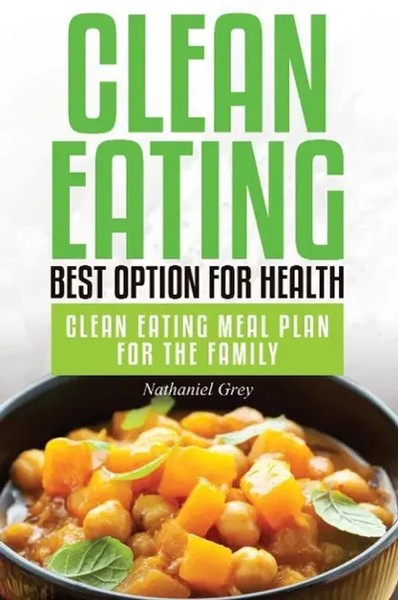 Nathaniel Grey | Clean Eating | Taschenbuch | Englisch (2014) | Robert Bailey-image