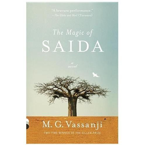 The Magic of Saida; Vintage Contemporarie- paperback, MG Vassanji, 9780345802613