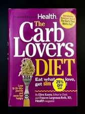 The Carb Lovers Diet Cookbook Eat What You Love Recipes Ellen Kunes NEW Hardback